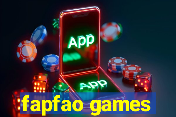 fapfao games